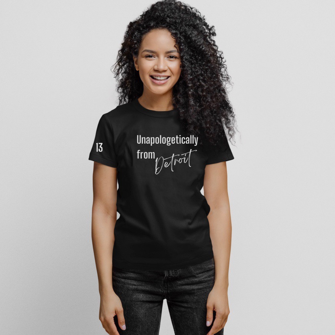 "Unapologetically From Detroit" Tee