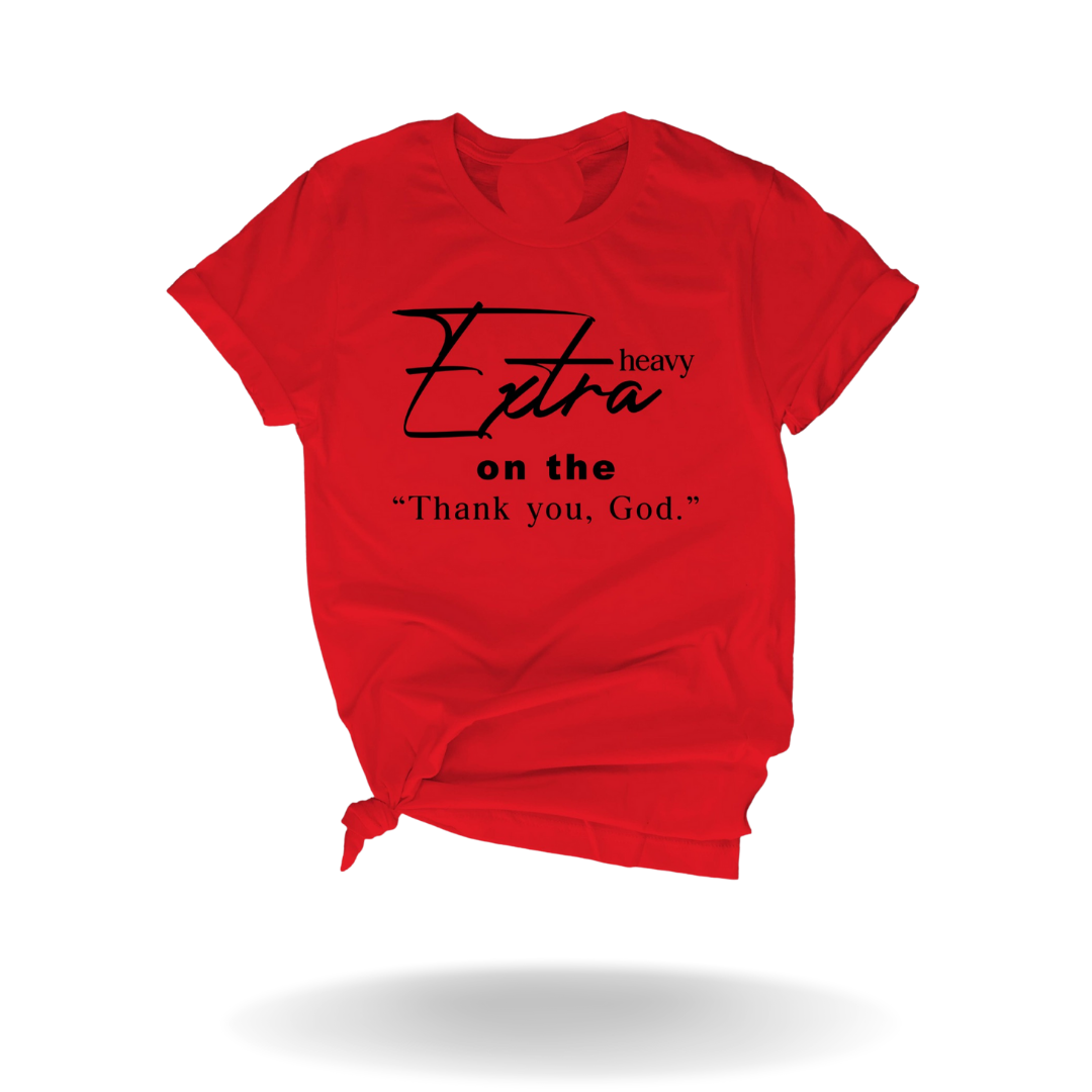Thank You God Tee