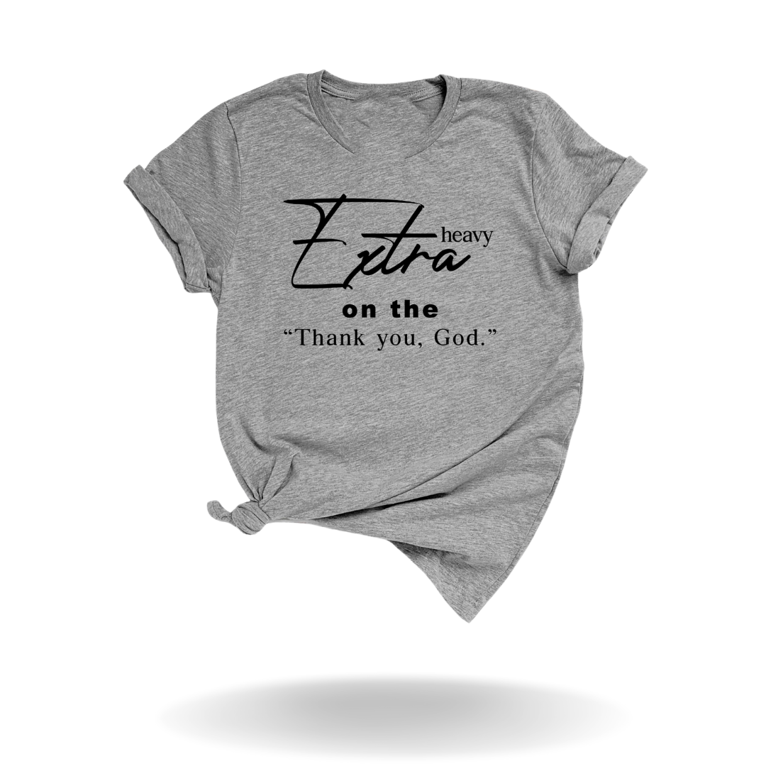 Thank You God Tee
