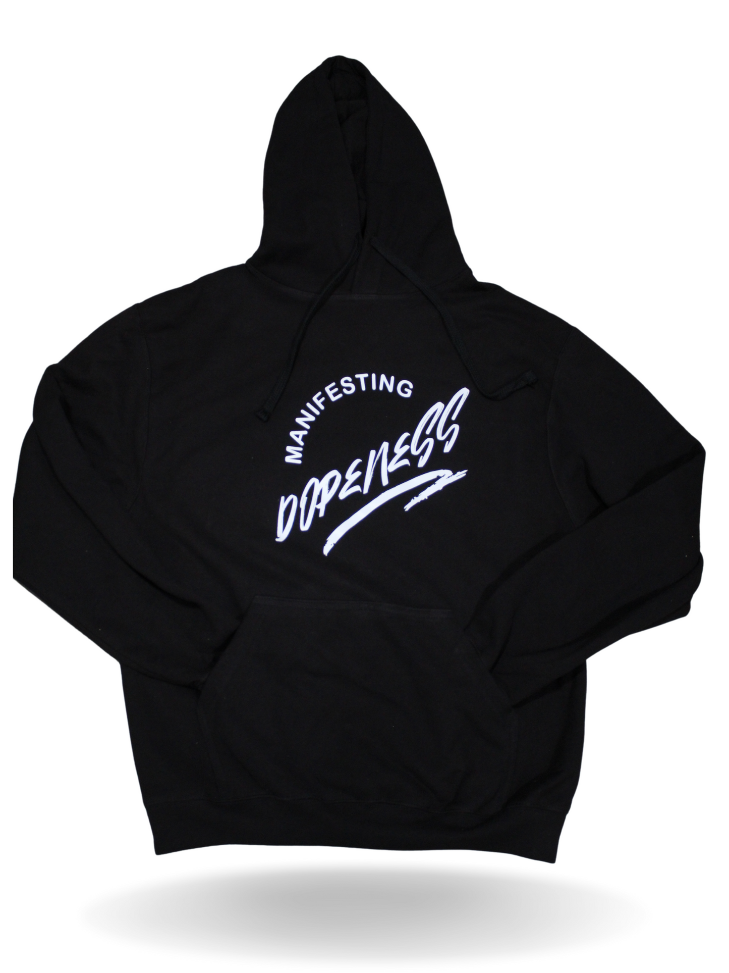"Manifesting Dopeness" Hoodie