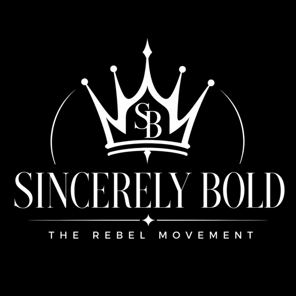 Sincerely Bold